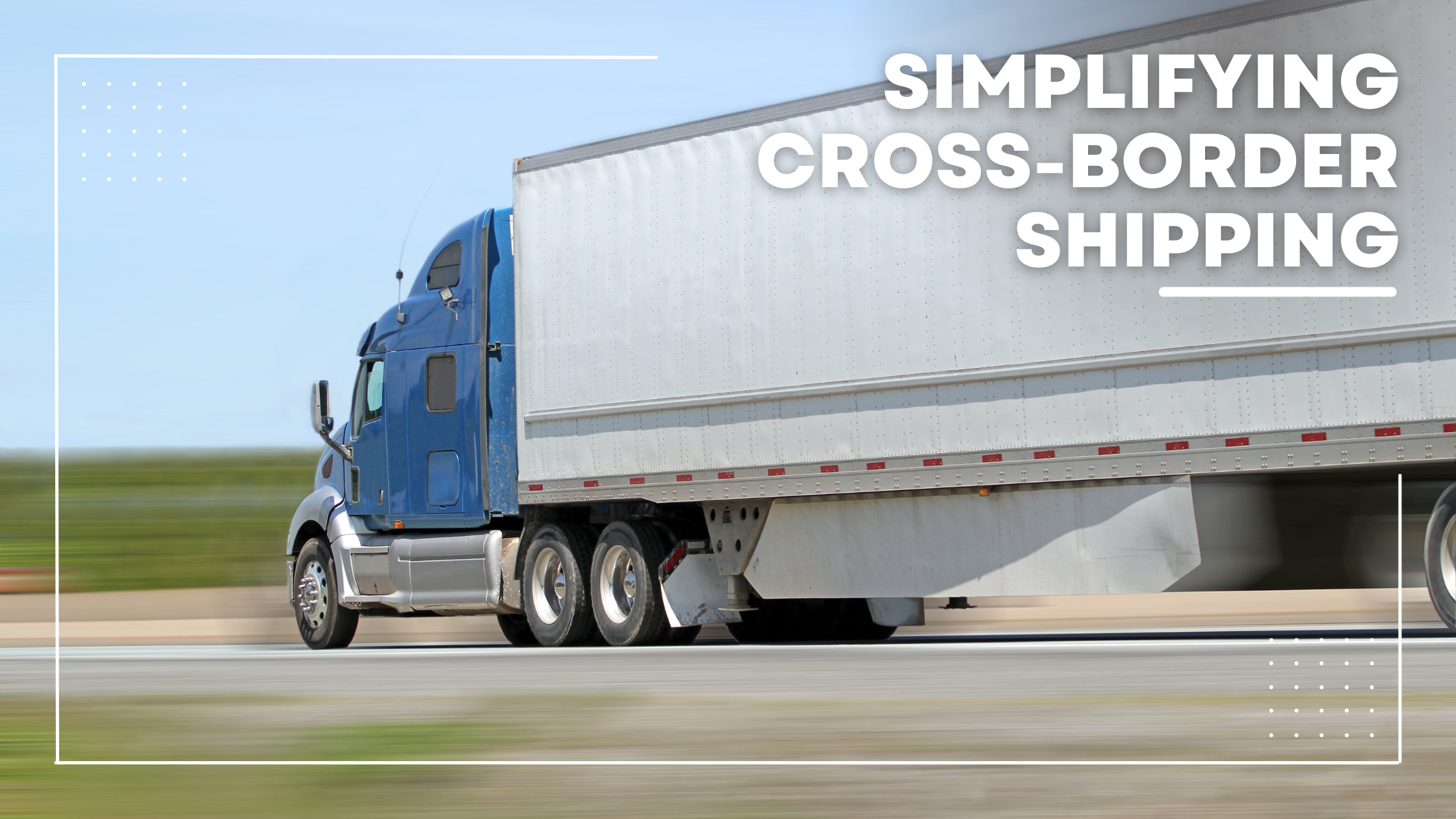 simplify cross border shipping customs clearance pars paps canada customs invoice freight freightwaves